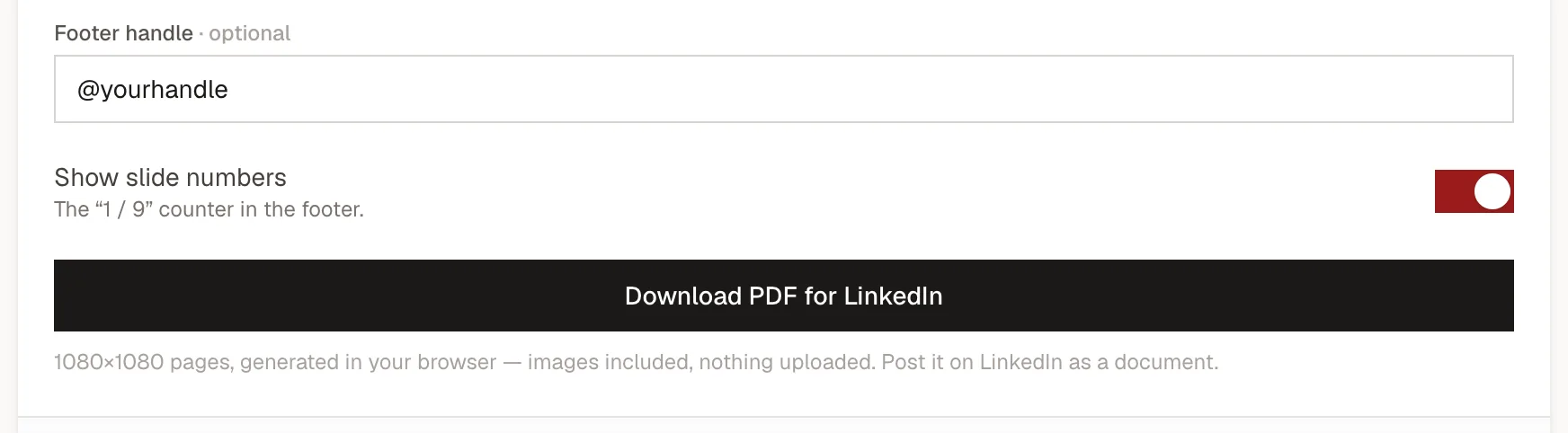 The export panel with a footer handle field, a Show slide numbers toggle switched on, and a Download PDF for LinkedIn button.