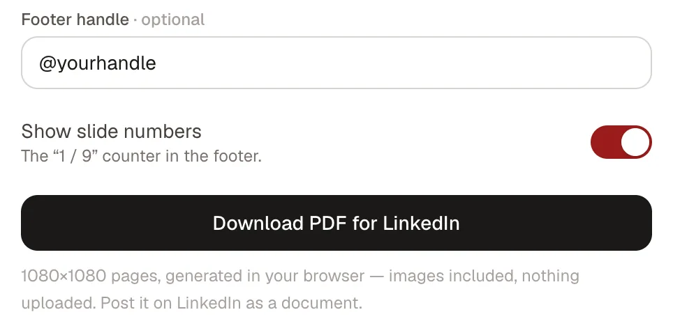 The export panel with a footer handle field, a Show slide numbers toggle switched on, and a Download PDF for LinkedIn button.